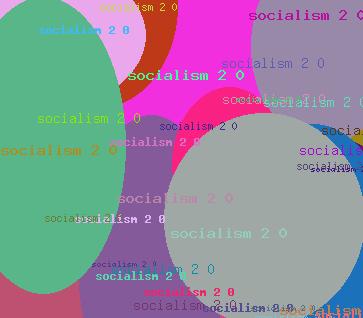 Socialism 2 0